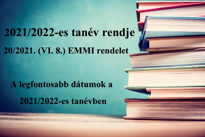 2021/22-es tanév rendje