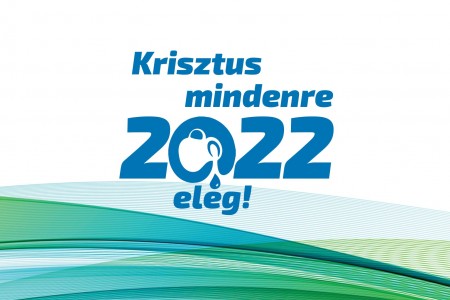 Papp János, Magyarországi Baptista Egyház elnökének üzenete 2022-re