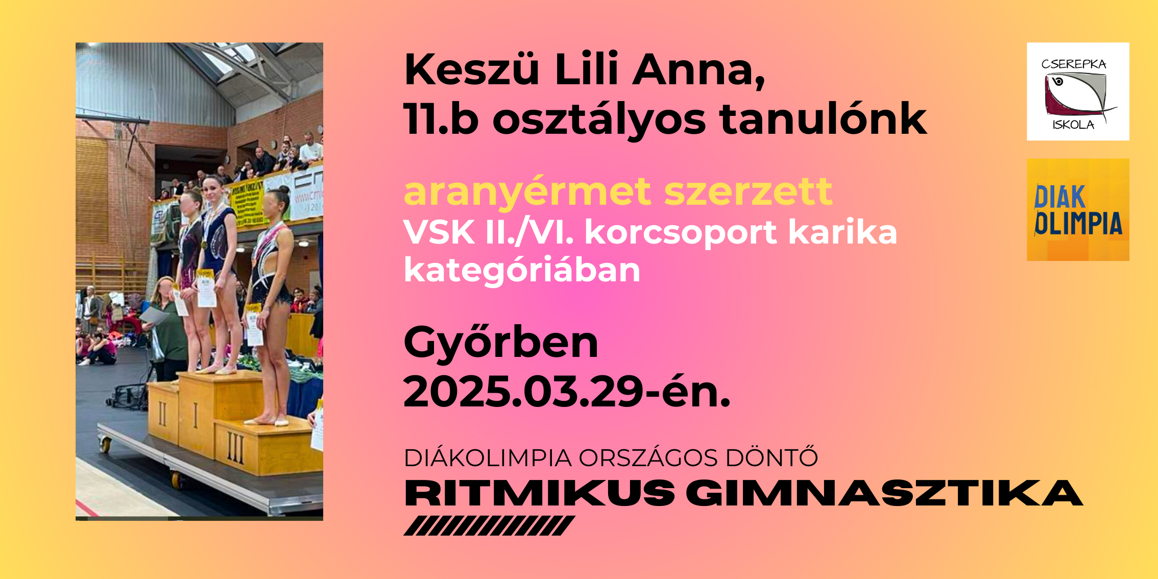 Cserepka Iskola Pécs - Diákolimpia országos döntő ritmikus gimnasztika 1. hely - Keszü Lili Anna 11.b
